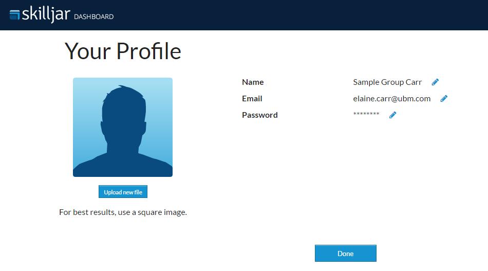 Figure 5: Your Profile page On this screen, you can change your name, email address, password, and your avatar by