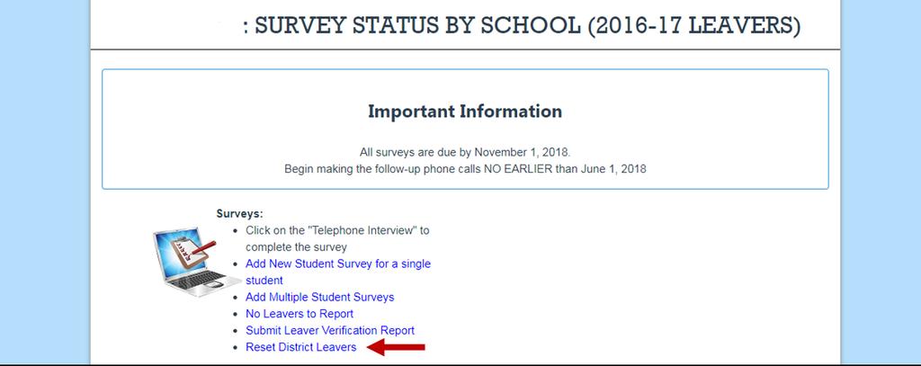 Navigate to the Post-School Survey school list (steps 1-5 of Navigating to Post-School Survey Data. 2.