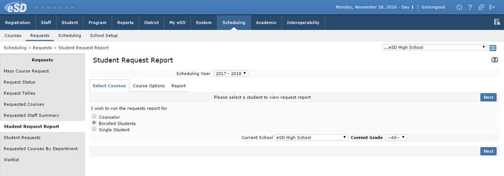 Student Request Report From Scheduling > Requests > Student Request Report, users can generate a report of student requests for courses in the selected school, by Counselor, Enrolled Students, or