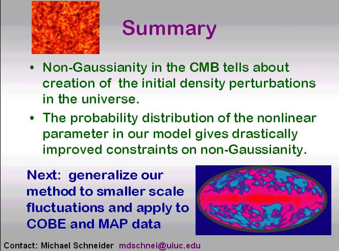 Provide a summary slide Recap key preliminary results Reiterate proposed projects This slide will probably