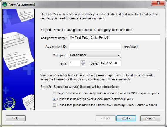 PART III Assign the LAN Test to Your Students Once you have created a standard ExamView Test and converted it to a LAN test, and once you have built your roster, you can begin assigning LAN Tests to