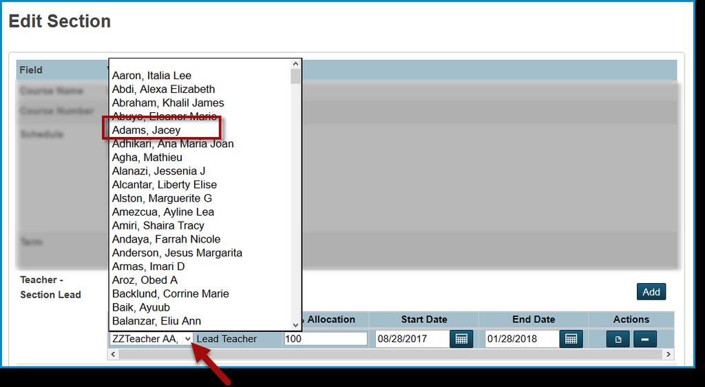 4. On the Edit Section page, under Teacher Section Lead, click the ZZTeachername, to make the Staff field editable. 5.