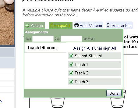 Click Assign All or the names of the students to be assigned.