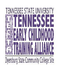 Application for Academic Financial Support TECTA - Dyersburg State Community College Semester: Year: 2071 Hwy 45 By-Pass College/University: Phone: 731-222-5145 Fax: 731-855-4865 www.tecta.