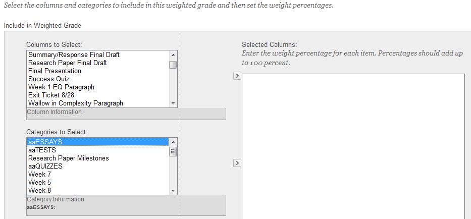 A new screen will open up on which you can enter information for the weighted column. Give it a recognizable name, such as Weighted Average or Current Grade. 3.