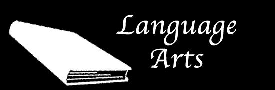 Language Arts *1 Cr Required in Grade 11 Language Arts 11