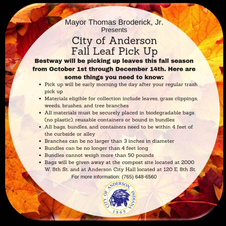 Mayor Broderick and the Board of Works announced that Bestway Disposal will be picking up leaves this fall season starting October 1 st through December 14 th.