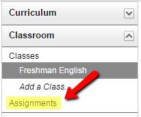 2. Then click ADD ASSIGNMENT. 3. Fill out the following areas on the New Assignment Details page: a) Select the CLASS for which your assignment will be located.