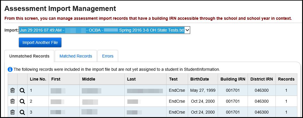 Review Assessment Import Management - When the Assessment Import is unable to match a student record from the vendor file to a student in StudentInformation, the records will appear on the Assessment
