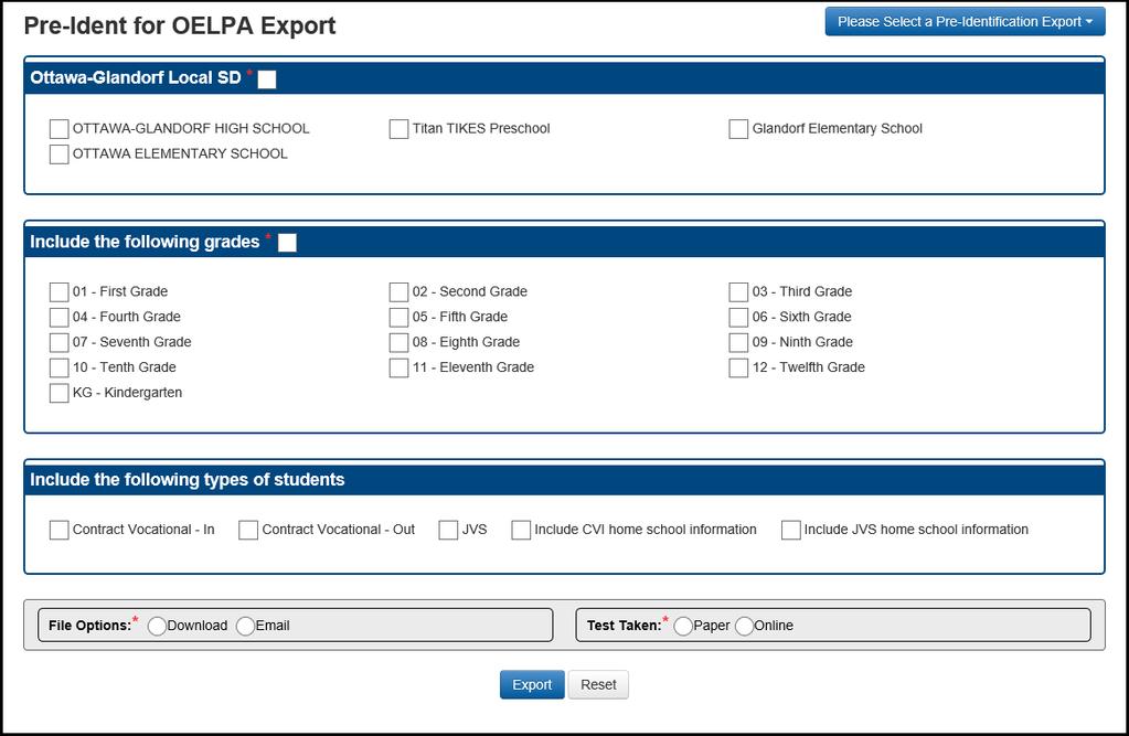Run Pre-Ident For OELPA Export Effective FY16, the Pre-Ident for OELPA Export replaced the Pre-Ident for OTELA Export.
