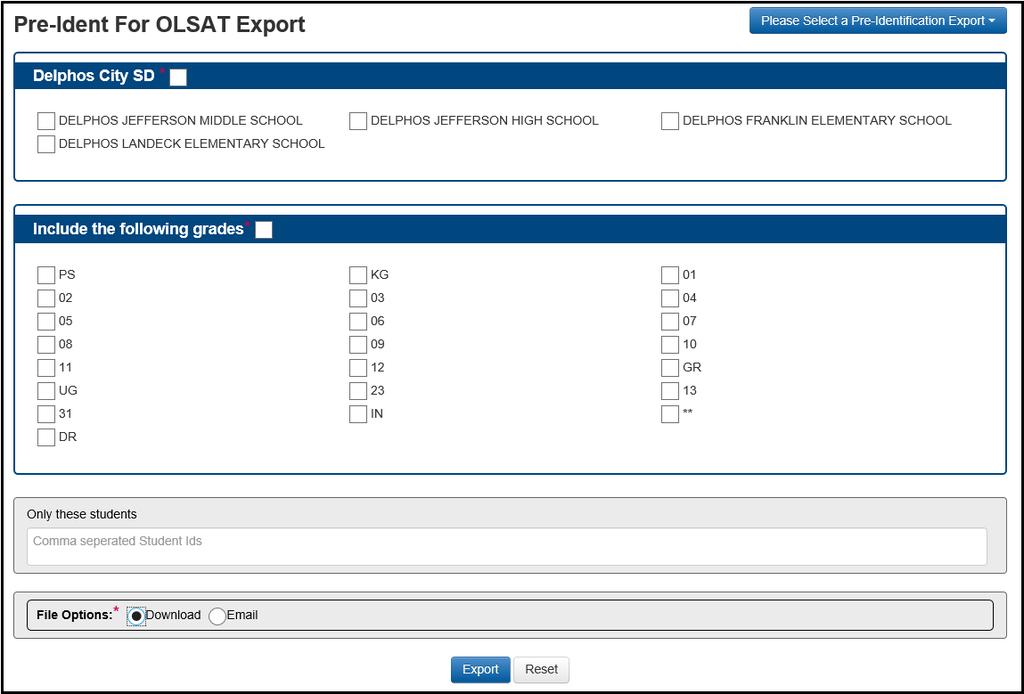 Run Pre-Ident For OLSAT Export For pre-identification labels for the OLSAT Export, select Pre-Ident For OLSAT Export. Select the appropriate building and grades for students to include.