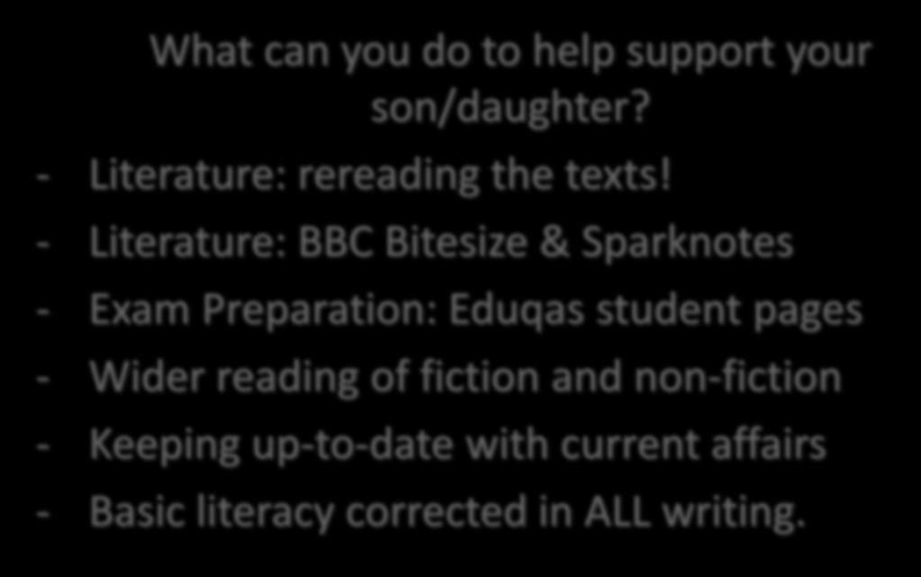 What can you do to help support your son/daughter? - Literature: rereading the texts!