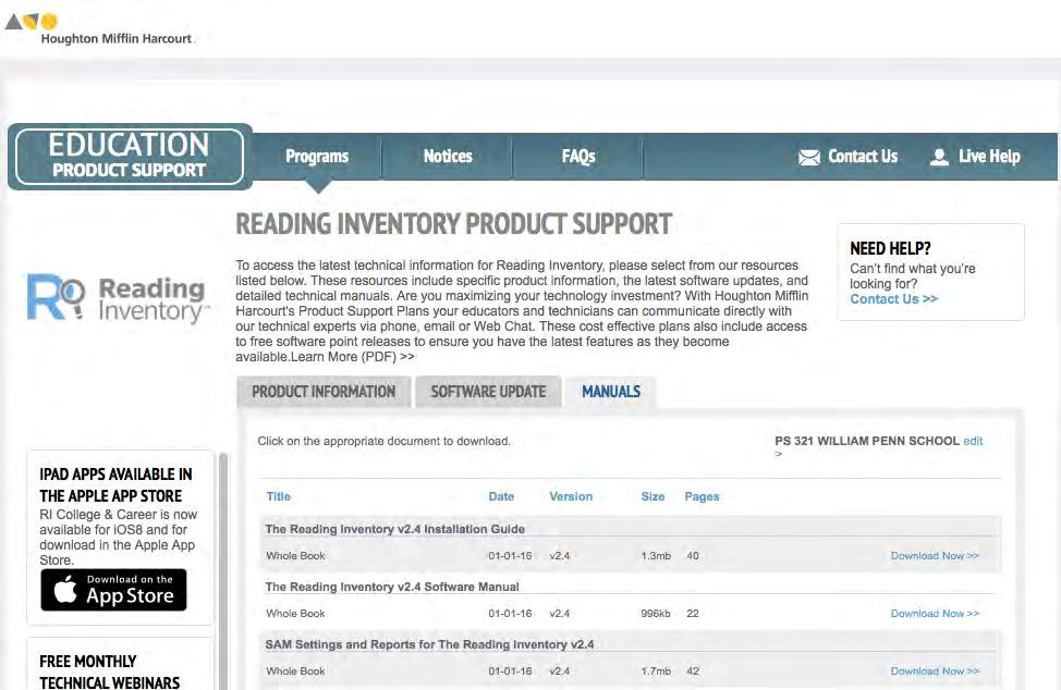 Technical Support For questions or other support needs, visit The Reading Inventory Product Support website at hmhco.com/ri/productsupport.