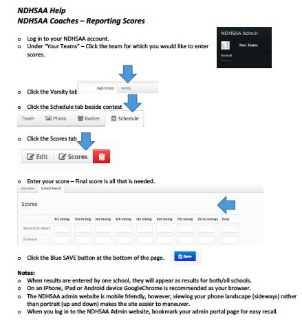 NDHSAA HELP - NDHSAA Coaches Reporting Scores Visit NDHSAA NOW for