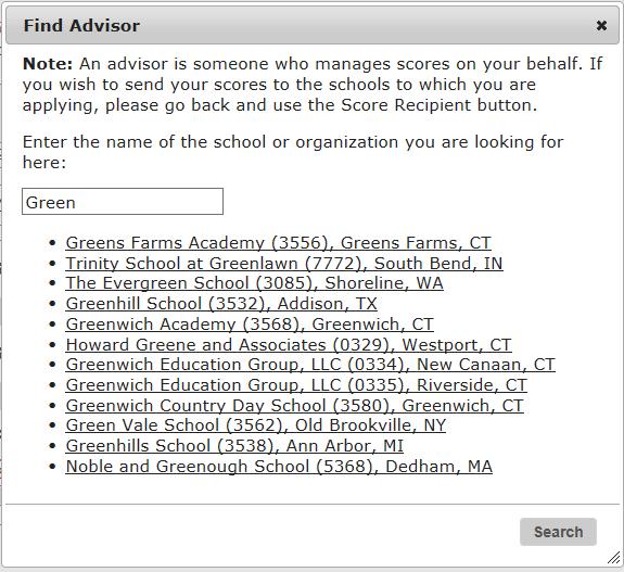 Step 2 Choose School The student will type in the NAME of the school who will serve as their Advisor and press Search.