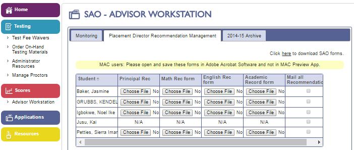 SAO Advisor Workstation - Management Placement Director Recommendation Management tab: You will see the status of each recommendation as Choose File, View, or Submitted: Choose File = Select this
