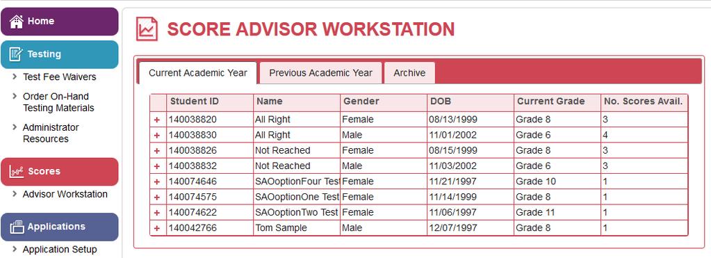 Score Advisor Workstation You will see all students that have listed your school or organization as Advisor. The last column lists the number of scores for which a student has named you Advisor.