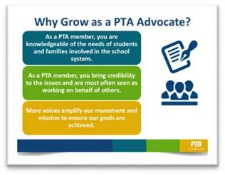 1 MINUTE INSPIRATION: Describe why it s so important to grow as a PTA Advocate [SHARE IN YOUR OWN WORDS USING TALKING POINTS AS GUIDE] Why, as a PTA member, should you continue to grow as an advocate?