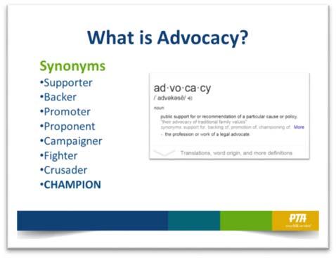 2 MINUTE Define advocacy and inspire with synonyms [DEFINE & EXPLAIN] What is advocacy?