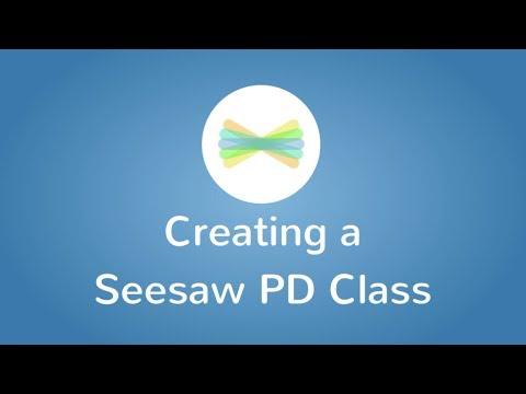 Creating your Seesaw PD Class Here s a quick