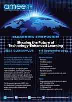 e-learning Symposium 5-6 September Shaping the future of technology-enhanced learning An exciting opportunity to take part in a two-day Symposium to challenge current thinking and to consider the