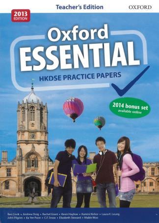14 15 Oxford Essential HKDSE Practice Papers Oxford Advanced HKDSE Practice Papers With 2014 bonus set Each features: 8