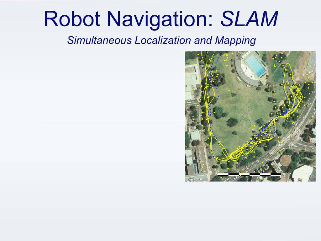 Robot Navigation: SLAM Simultaneous Localization