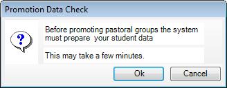 1. Select Routines School Promotion to display the Promotion Data Check dialog. You are advised that pupil/student data needs to be prepared (all current group memberships are checked and confirmed).