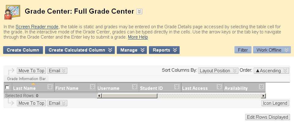 Blackboard Instructor Manual 66 1. ADD A GRADED ITEM In Blackboard Basics, you learned how to add Assignments into your course content.