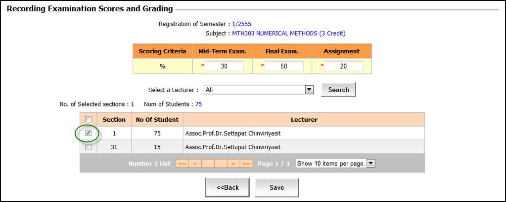 Information System: Grading Service System User Manual (NewACIS) 5 From figure 2, the user can see that the lecturer is currently teaching two courses and