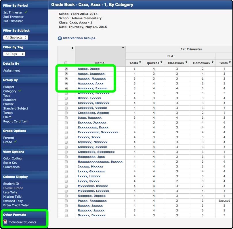 To generate Student Grade Book Reports for only selected students, check the box next to their names in the report window before clicking on the Individual Students button.
