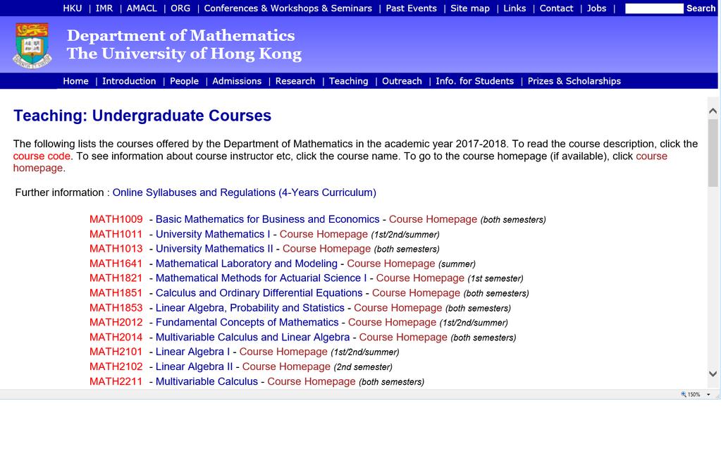 In view of this, we are going to provide you in this article with some advice on course selection, aiming at those who are interested in choosing one of the following programmes: Major in Mathematics