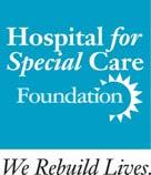 GENERAL INFORMATION The Hospital for Special Care Foundation welcomes scholarship applications for 2012 from students pursuing a first-time registered nursing degree.