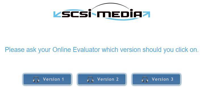 date of your assessment). The online evaluator will ask you to access your course website.