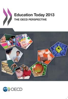 FURTHER READING Further reading Education Today 213 This book summarises what OECD has to say about the state of education today in eight key areas: early childhood education, schooling, transitions