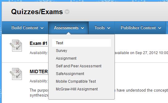 Step 7: Deploy the copy of the test: Scroll over Assessments and Selecting Test.