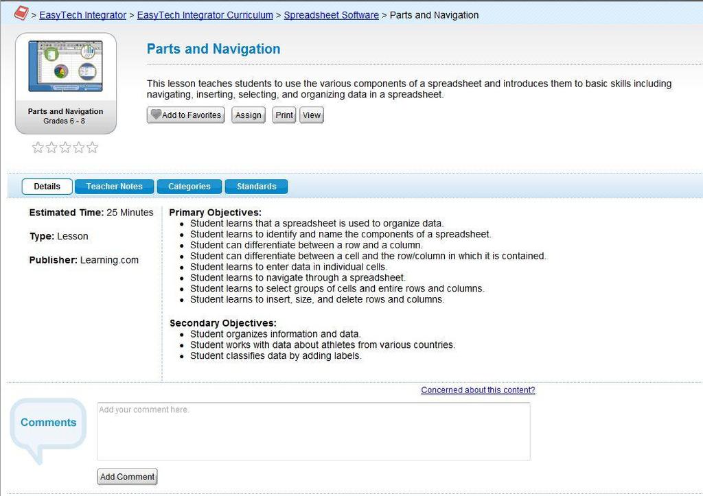 Step 4: Classes: Assigning Curriculum 8 Add to Favorites: bookmarks specific curriculum items in your Favorites section.