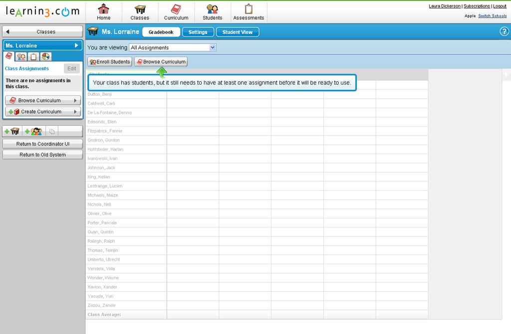 Step 4: Classes: Assigning Curriculum In the left navigation menu click the Class