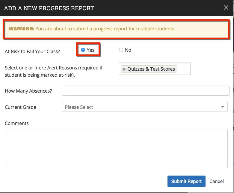 A pop-up window will open. Within the pop-up window, you will be reminded that you are submitting a progress report for multiple students.