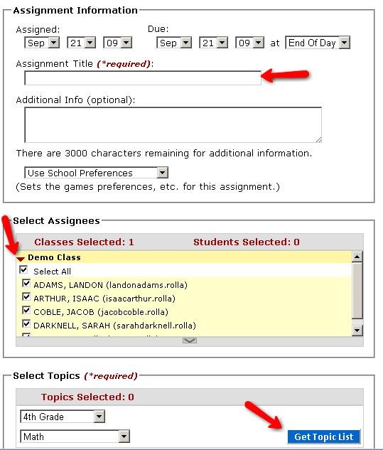 Fill out the required Assignment Information. Add a descriptive assignment title Click the triangle next to your class if you want to make the assignment to individual students.