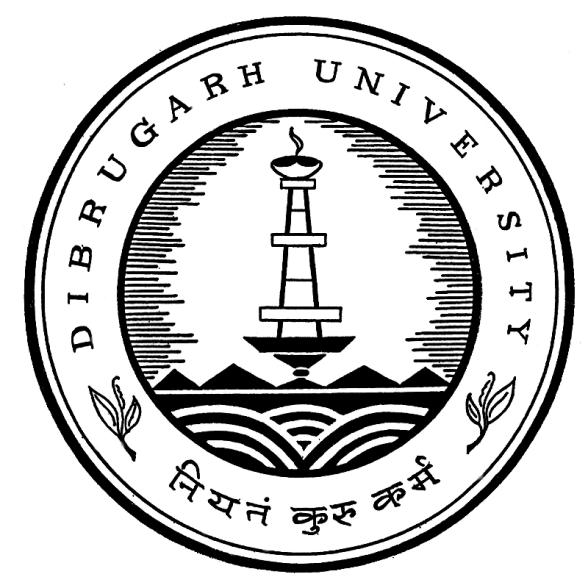 APPLICATION FOR APPEARING IN THE COMMON ENTRANCE TEST FOR ADMISSION TO THE B.Ed. COURSE OF DIBRUGARH UNIVERSITY SESSION : 2012-2013 To be submitted to the office of the Dy.