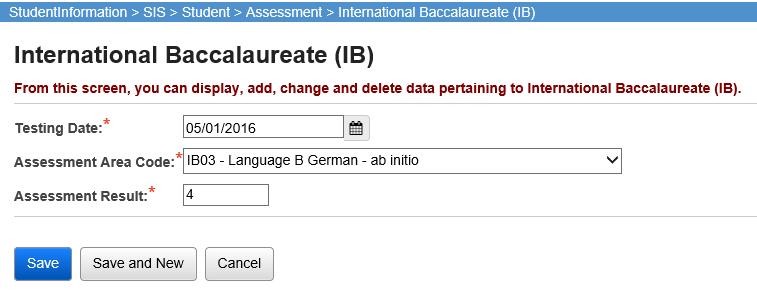 SAT (The Scholastic Aptitude Test - Subject) International Baccalaureate (IB) Only IB Program Assessment will be