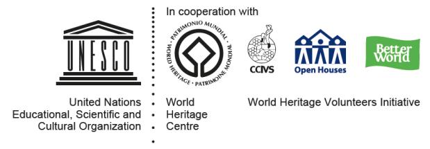 WORLD HERITAGE VOLUNTEERS 2019 Empowering the Commitment to World Heritage CALL FOR PROJECTS The World Heritage Volunteers (WHV) Initiative has grown tremendously with increasing interest and