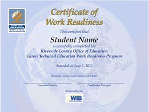 QUIZ 18 While in WIA, Norma completed a Work Readiness course and received a certificate.