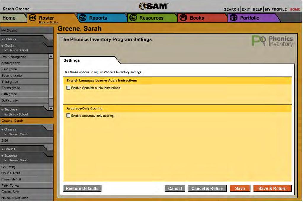 The Phonics Inventory Program Settings Teachers may adjust the Program Settings for The Phonics Inventory to individualize the program experience for students, groups, or classes.