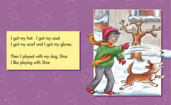 Ask the children if they can say what drawing technique the illustrator has used on p7 to show the reader that the snowball and dog are moving.