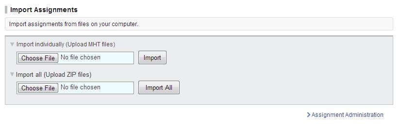 5 Assignments (5-5 Import / Export an assignment) Import / Export an assignment Instructors may export an assignment and save it to their own computer.