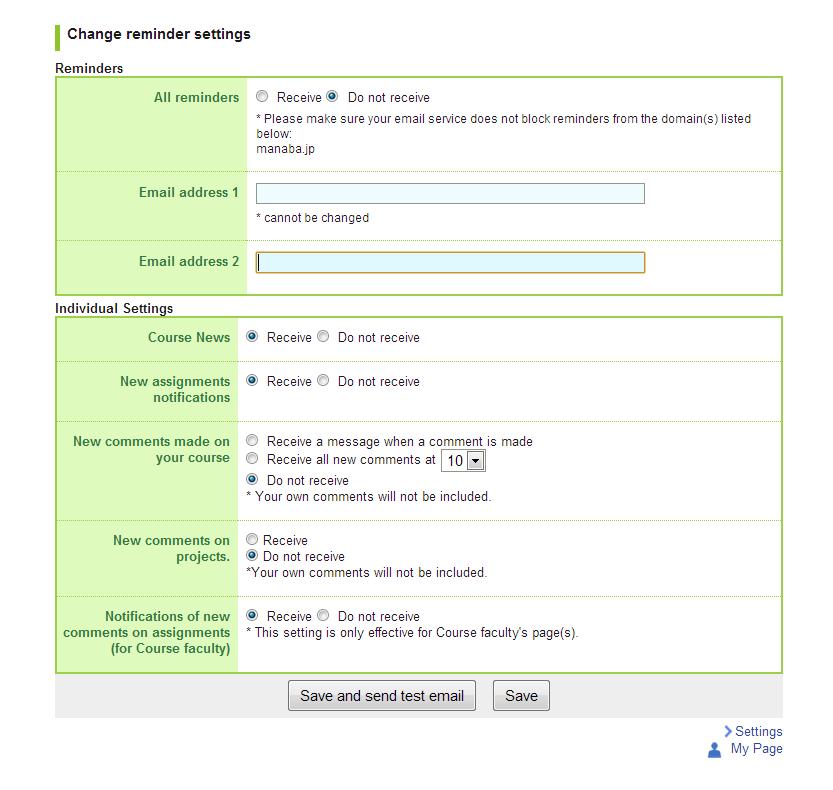 1 Introduction to manaba (1-2 Settings) Change settings Once you log into manaba, please configure the following settings from the Settings menu.