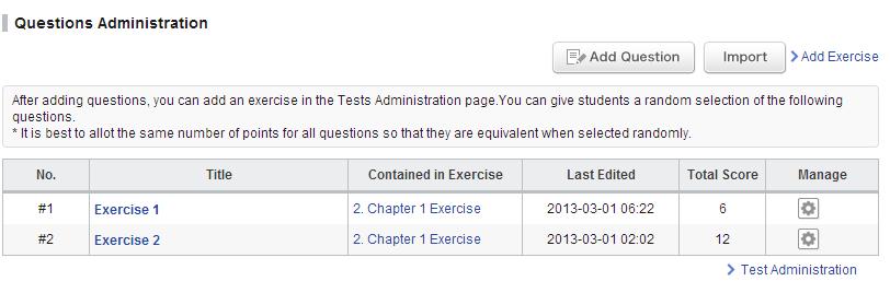 Click Add Question in Questions Administration page. 3. Enter the title and the description of the question. 4. Enter questions you would like to ask your students. (See also Add a test question in p.