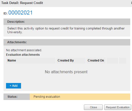 The Learner clicks Add to attach a proof of completion document and clicks Request Evaluation, selects an